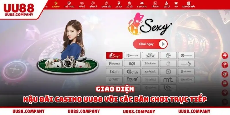 Giao diện hậu đài Casino UU88 với các bàn chơi trực tiếp